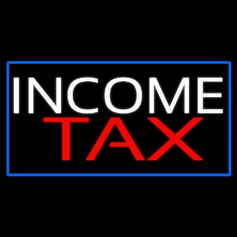 Custom White Income Tax Blue Border Neon Sign USA