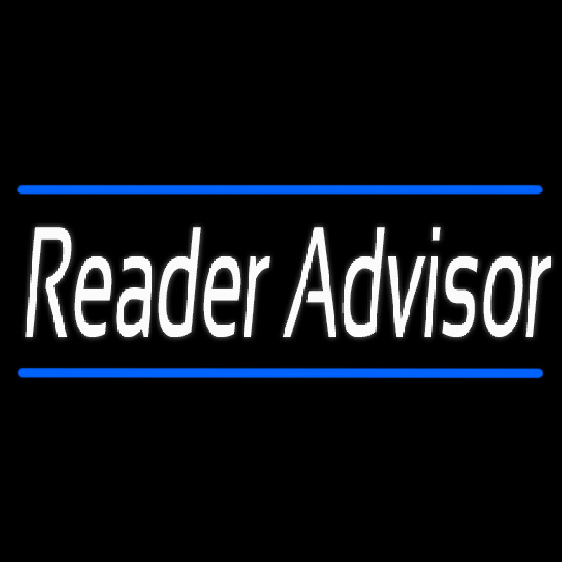 Custom White Reader Advisor With Blue Border Neon Sign USA