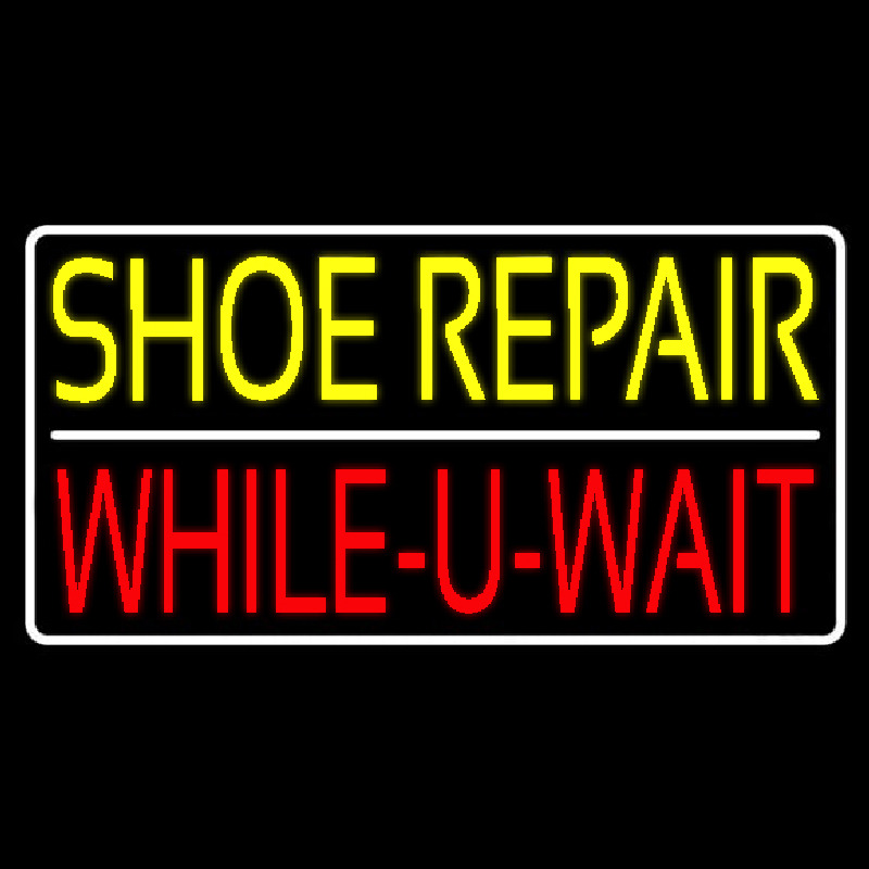Custom Yellow Shoe Repair Red While You Wait Neon Sign